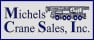 Michels Crane Sales, Inc.