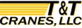T & T Cranes LLC